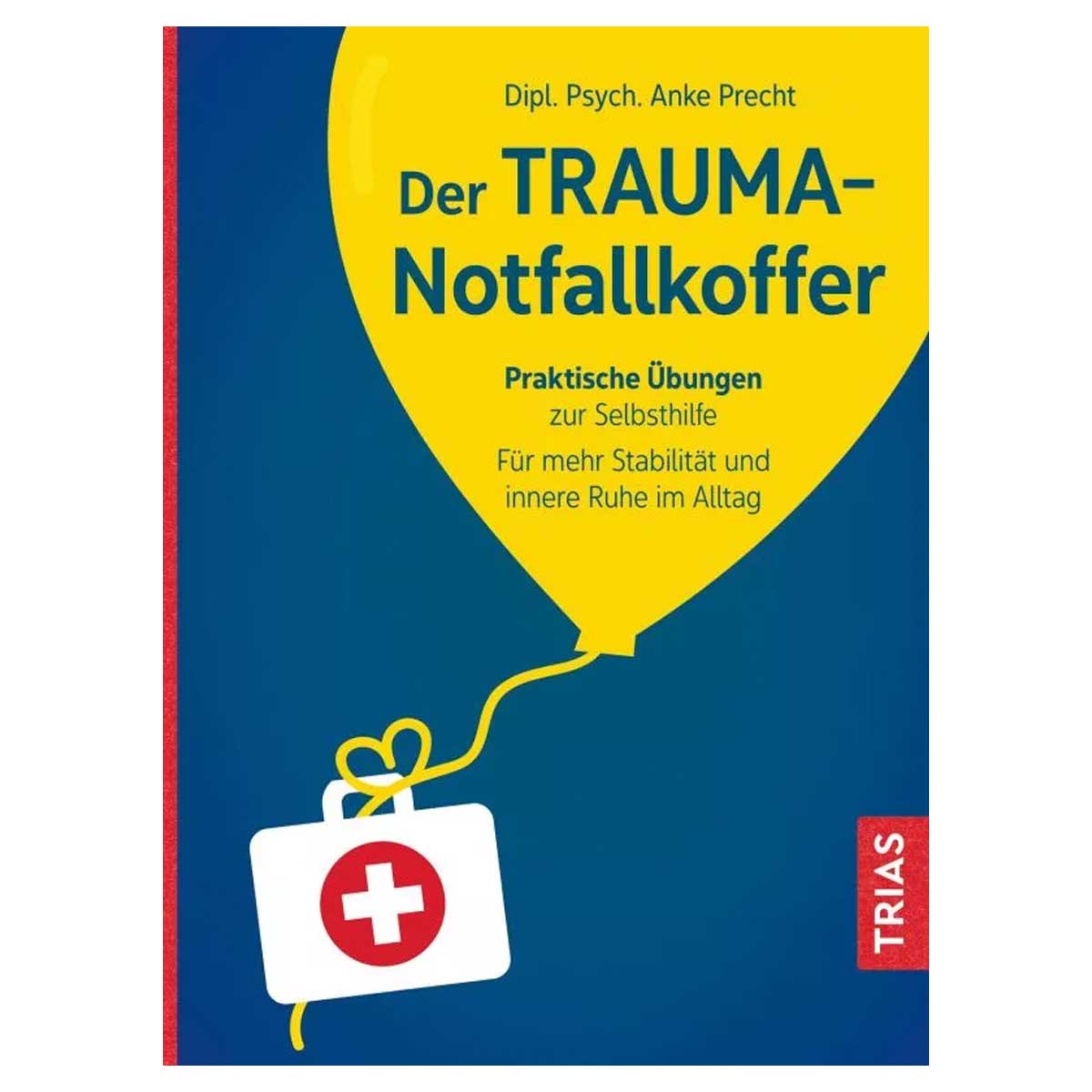 Der Trauma-Notfallkoffer